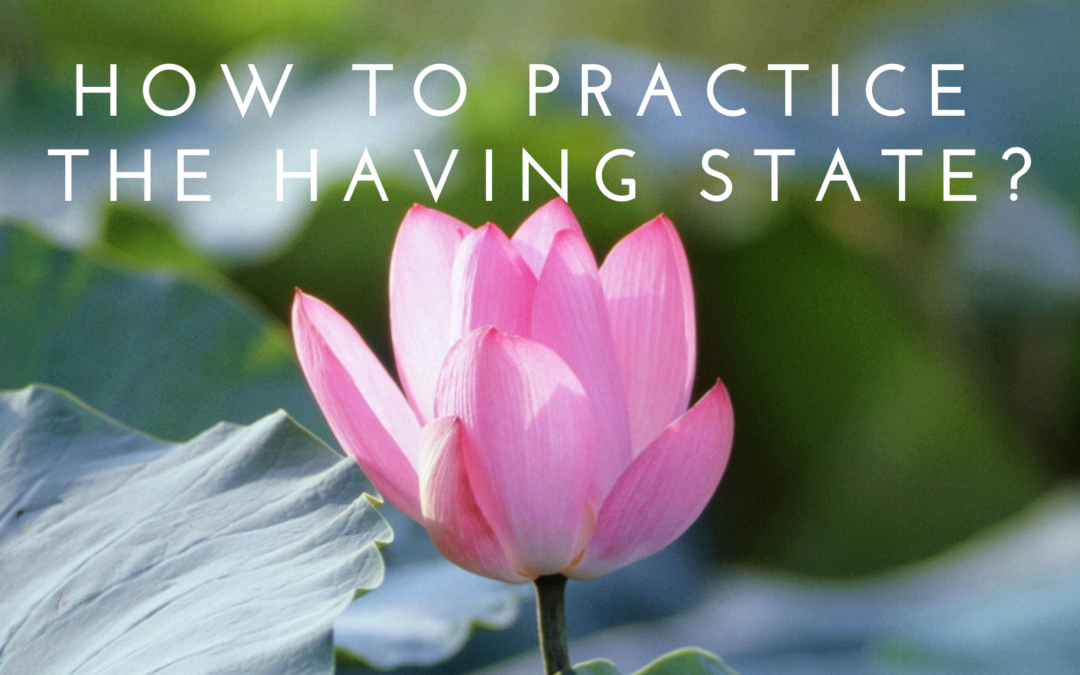 How To Practice The HAVING State?